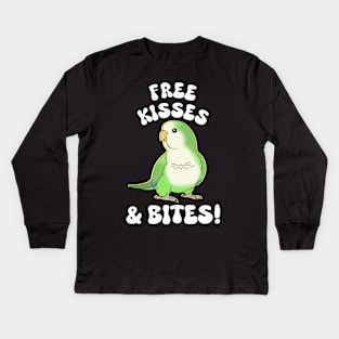 Free kisses & bites! green quaker parrot Kids Long Sleeve T-Shirt